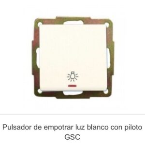 Pulsador con Piloto - Serie empotrar GSC